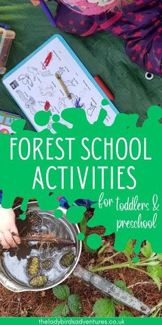 Photos of bird spotting sheet and a pan of muddy water. Test reads forest school activities for toddlers and preschool Summer Forest School Activities, Outdoor Nature Activities, Nature School, Outdoor Education, Workshop Ideas, Outdoor Classroom