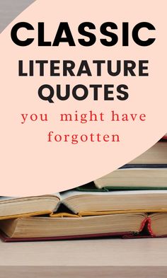 beautiful quotes about books, and literature Famous Quotes From Books Literature, Quotes On Literature, Great Literature Quotes, Inspirational Quotes From Literature, Quotes By Famous Authors Literature, Motivational Quotes From Literature, Funny Literary Quotes, Best Quotes By Authors, Quotes From Writers