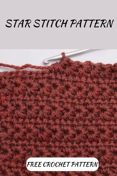 crochet star stitch pattern with the text, free crochet pattern on it