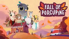 the fall of porcupine is coming to an end on nintendo switch, and it's free