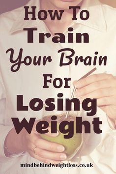 Do you want to lose weight? Make it easier to lose weight by training your brain and doing some simple mindshift techniques. Meals Under 200 Calories, Train Your Brain, Improve Focus, Brain Training, Digestion Problems, Health Goals, Low Calorie Recipes, Healthier You, How To Stay Motivated