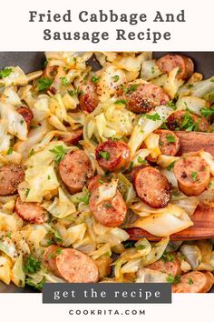 sausage, cabbage and pasta in a skillet with wooden spoons on the side