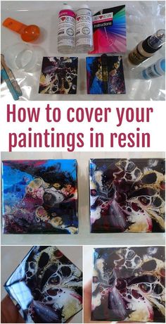 how to cover your paintings in resinon with acrylic paint and other supplies