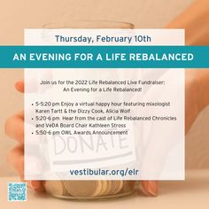 Check out the incredible program for our virtual fundraiser: an Evening for a Life Rebalanced. Tickets available at vestibular.org/elr You're Invited, Youre Invited