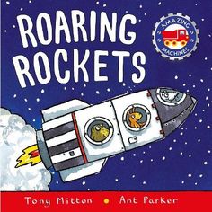 the book cover for roaring rockets with an image of a rocket ship in space