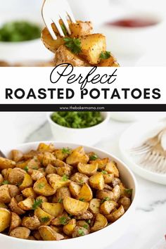 potatoes with parsley in a white bowl and the title overlay reads perfect roasted potatoes