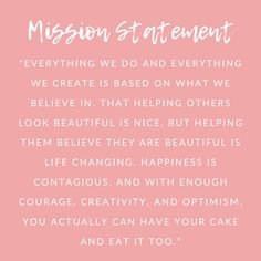 Best Mission Statements, Business Mission Statement, Becoming An Esthetician, Vision And Mission Statement, Esthetician Quotes, Hair Salon Marketing, Dreams Spa, Cosmetics Store, Skin Advice