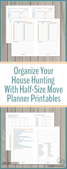 the ultimate guide to organize your house hunting with half - size move planner printables