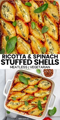 two pictures with different types of food in them and the words ricotta & spinach stuffed shells