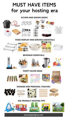 a poster with the words must have items for your hosting era and other things to include