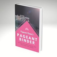 a pink book with a tiara on the front and back cover that reads pageantt binder