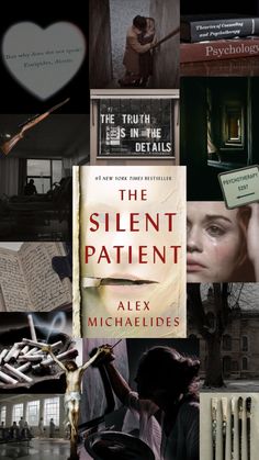 the book cover for the silent patient by alex michaelides is collaged with images of books