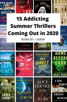 some books with the title's title in white and black text that reads, 15 exciting summer thrillers coming out in 2020