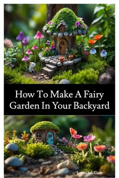 how to make a fairy garden in your backyard