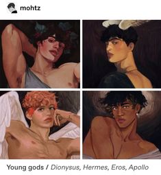 four different paintings of young men and women with the words, young god's / dionyus, hermes, eros, apollo