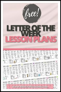 a poster with the words, free letter of the week lesson plans and an image of a