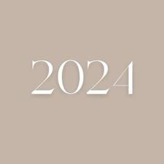 the number twenty four in white on a light brown background with text that reads, 2024