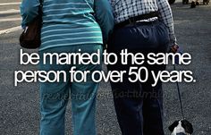 two people standing next to each other with a dog on a leash and the words be married to the same person for over 50 years