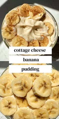 banana pudding with cottage cheese and bananas in the bottom right hand corner is shown below