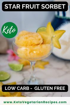 low carb gluten free star fruit sorbet with text overlay