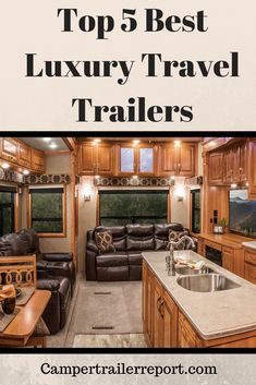 the top 5 best luxury travel trailers