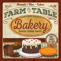 Farm to Table Bakery Poster Print by Mollie B. Mollie B.-VARPDXMOL1563 Image 1 Bakery Poster, Office Workouts, Bakery Sign, Bakery Kitchen, Bakery Decor, Kids Camp, Country Wall Decor, Farm To Table, Cookies For Kids