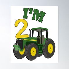 High-quality posters to hang in dorms, bedrooms or offices. Multiple sizes are available. Printed on 185gsm semi gloss poster paper. Additional sizes are available. Birthday 2 Year Old Gift Cute One Yr Old green & yellow farm tractor and the words I'M 2. Cute two year old Birthday. If youre having a farm themed. Cute Birthday cards & gifts to tell everyone your child or grandchild is two. Great gift idea for your son, daughter, grandson or grand daughter for their first Birthday! If your toddler loves farm books and being outside on the farm, he or she will love this design. Adorable memory keepsake to mark their 2nd year. Tractors And Tutus Birthday Party, Two Year Old Birthday, Tutu Birthday Party, Farm Books, Old Cards, Grand Daughter, Cute Birthday Cards, 2nd Year, Farm Theme