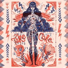 a poster with an image of a woman standing in front of the words take care