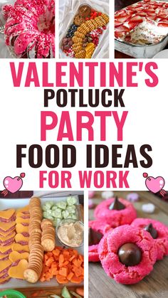 valentine's potluck party food ideas for work that are fun and easy to make