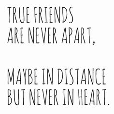 Quotes Distance Friendship, Beautiful Friendship Quotes, Meaningful Friendship Quotes, Quotes Loyalty, Quotes Distance, True Friends Quotes, True Friendship Quotes, Beautiful Friendship, Best Friendship Quotes