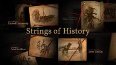 the strings of history are hanging up in front of a black background with images of people