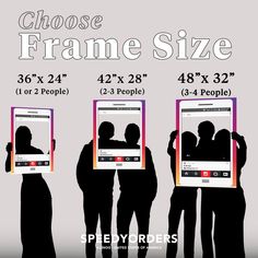 three people standing in front of a poster with the words choose frame size for each image