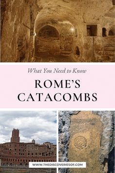 what you need to know about rome's catacombs, including the ruins