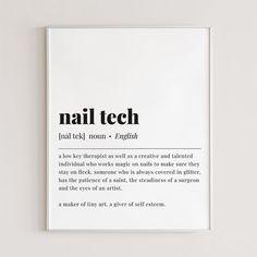 Are you looking for a meaningful and thoughtful gift for your nail technician or wall art for your beauty salon? Look no further! This nail tech definition print will provide your salon walls with a sense of warmth and make the perfect gift for your nail tech.This dictionary-style meaning of the word 'nail tech' print is an instant download. After purchase you will receive a download link immediately on screen. Also within minutes of your order and payment, an e-mail will be sent to you with a l Nail Salons Decoration, Dream Job Aesthetic Nail Tech, Nail Tech Mission Statement, Nail Tech Definition, Aesthetic Nail Tech Pictures, Licensed Nail Tech Certificate, Nail Room Wall Decor, Nail Tech Quotes Aesthetic, Nail Tech Aesthetic Instagram