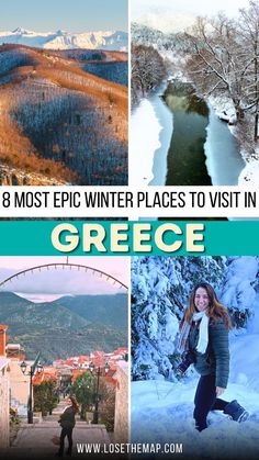 four photos with the words 8 most epic winter places to visit in greece and europe