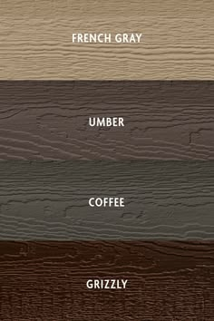 different colors of wood with the words french gray, number coffee, grizzly