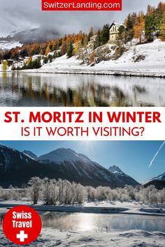 two pictures with the words st martin in winter is it worth visiting? and swiss travel