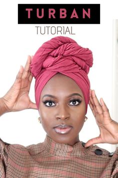 How To Wrap A Turban, Hair Scarf Styles Tutorials, Headwrap Styles For Short Hair, Scarf Head Wrap Tutorial, African Head Wraps Tutorial, Diy Head Scarf, Head Wrapping, Tie A Turban, Turban Styles