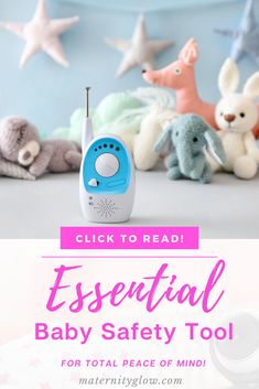 a baby safety tool with stuffed animals in the background and text that reads, click to read essential baby safety tool for total peace of mind