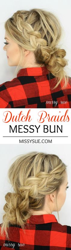 Dutch Braids and Low Messy Bun Dutch Braid Messy, Messy Bun Tutorials, Braid Messy Bun, Low Messy Bun, Braid Tutorials, Dutch Braid Tutorial, Messy Bun With Braid, Bun Tutorials, Dutch Braids