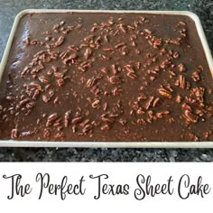 the perfect texas sheet cake is ready to be baked in the oven with pecans