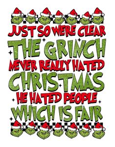 the grinch christmas song is shown in green and red letters with santa hats on them