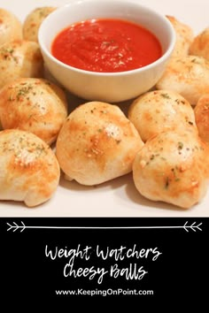 several small rolls with dipping sauce on top and the words weight watchers cheesy balls below