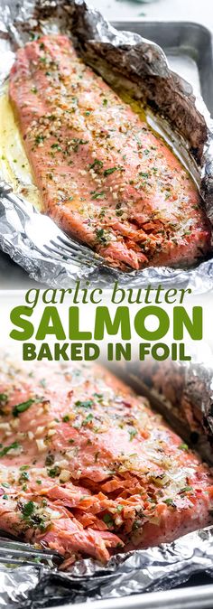 salmon baked in foil with garlic butter and seasoning on top for an easy dinner