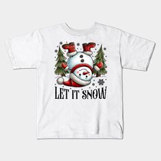 Funny Let It Snow Snowman Christmas Tree -- Choose from our vast selection of kids T-Shirts to match anything from your child's favorite design to unique, funny designs to make the perfect custom graphic children's T-Shirt. Put what they love on Toddler T-Shirts (Ages 1-3) or Youth T-Shirt sizes. Customize to the color they love! For boys and girls. Let It Snow Kids Shirt, Christmas Tree Kids, Let It Snow Snowman, Snowman Christmas Tree, Holiday Wardrobe, Snowman Christmas, Cute Snowman, Holidays With Kids, Let It Snow