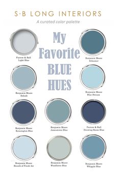 the color scheme for my favorite blue hues is shown in several different shades and sizes