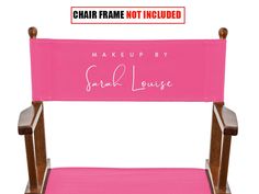 a pink chair with the words make up by sari lounge on it's back