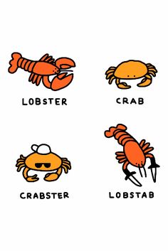 four different types of crabs and lobsters with the words lobster, crab, lobster, lobster