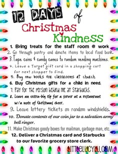 the 12 days of christmas kindness poster is shown with colorful lights and words on it