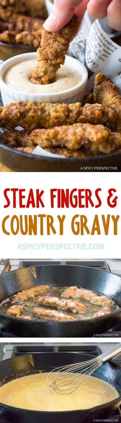 steak fingers and country gravy are being served